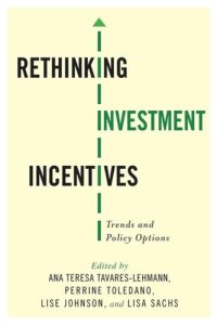 cover of the book Rethinking Investment Incentives: Trends and Policy Options