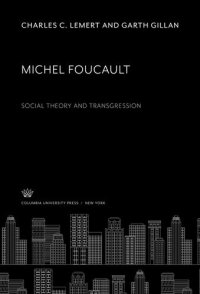 cover of the book Michel Foucault. Social Theory and Transgression