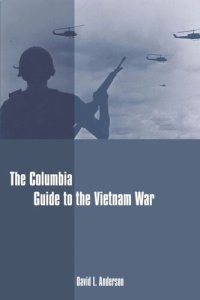 cover of the book The Columbia Guide to the Vietnam War