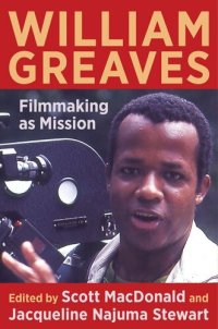 cover of the book William Greaves: Filmmaking as Mission