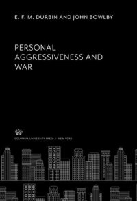 cover of the book Personal Aggressiveness and War