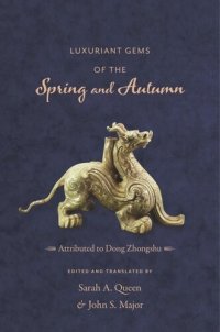 cover of the book Luxuriant Gems of the Spring and Autumn