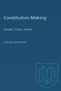 cover of the book Constitution-Making: Principles, Process, Practice