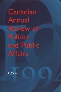 cover of the book Canadian Annual Review of Politics and Public Affairs: 1994