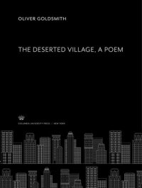 cover of the book The Deserted Village, a Poem