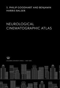 cover of the book Neurological Cinematographic Atlas