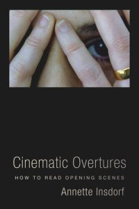 cover of the book Cinematic Overtures: How to Read Opening Scenes