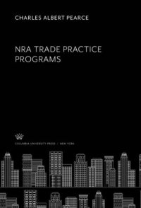 cover of the book Nra Trade Practice Programs