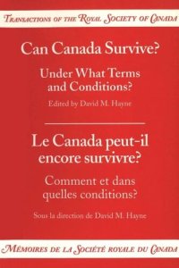 cover of the book Can Canada Survive?: Under What Terms and Conditions?