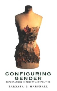 cover of the book Configuring Gender: Explorations in Theory and Politics