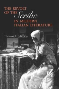 cover of the book The Revolt of the Scribe in Modern Italian Literature