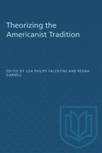 cover of the book Theorizing the Americanist Tradition