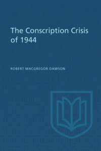 cover of the book The Conscription Crisis of 1944