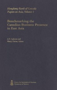 cover of the book Benchmarking the Canadian Business Presence in East Asia