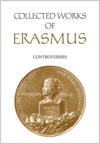 cover of the book Collected Works of Erasmus: Controversies, Volume 82