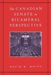 cover of the book The Canadian Senate in Bicameral Perspective