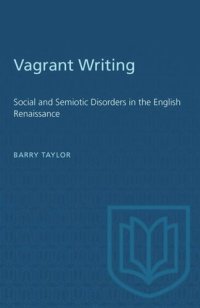 cover of the book Vagrant Writing: Social and Semiotic Disorders in the English Renaissance