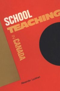 cover of the book Schoolteaching in Canada