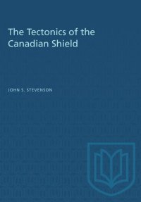 cover of the book The Tectonics of the Canadian Shield