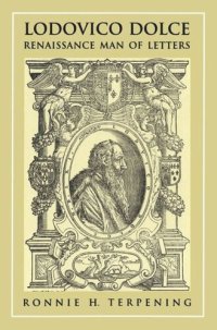 cover of the book Lodovico Dolce: Renaissance Man of Letters