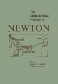 cover of the book The Methodological Heritage of Newton