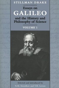 cover of the book Essays on Galileo and the History and Philosophy of Science: Volume 1