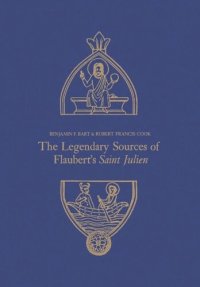 cover of the book The Legendary Sources of Flaubert's Saint Julien