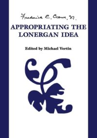 cover of the book Appropriating the Lonergan Idea