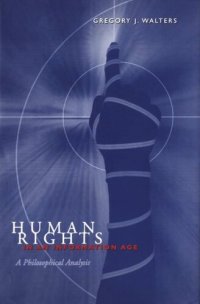 cover of the book Human Rights in an Information Age: A Philosophical Analysis