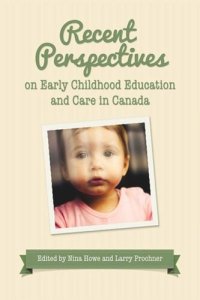 cover of the book Recent Perspectives on Early Childhood Education in Canada