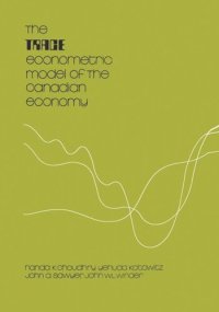 cover of the book The TRACE Econometric Model of the Canadian Economy