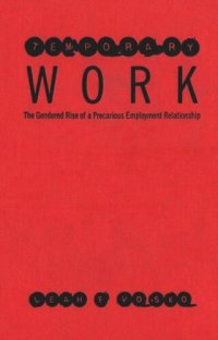 cover of the book Temporary Work: The Gendered Rise of a Precarious Employment Relationship