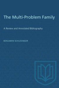 cover of the book The Multi-Problem Family: A Review and Annotated Bibliography