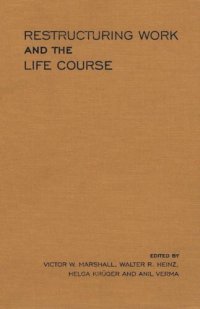 cover of the book Restructuring Work and the Life Course