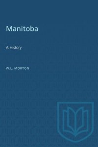 cover of the book Manitoba: A History