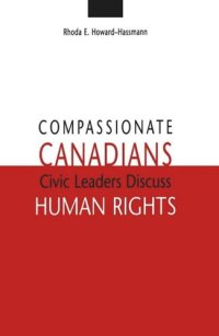 cover of the book Compassionate Canadians: Civic Leaders Discuss Human Rights