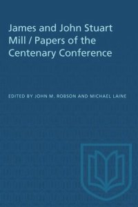 cover of the book James and John Stuart Mill / Papers of the Centenary Conference