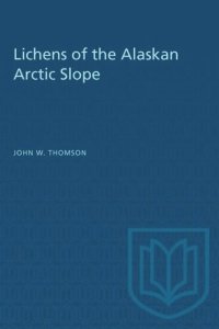 cover of the book Lichens of the Alaskan Arctic Slope