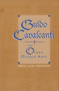 cover of the book Guido Cavalcanti: The Other Middle Ages