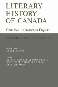 cover of the book Literary History of Canada: Canadian Literature in English (Second Edition) Volume I