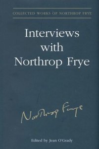 cover of the book Interviews With Northrop Frye