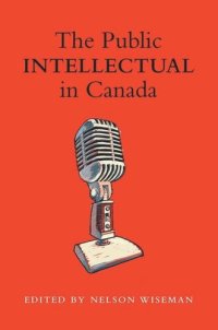 cover of the book The Public intellectual in Canada