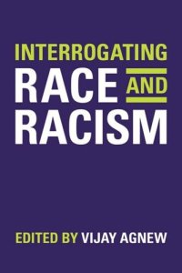 cover of the book Interrogating Race and Racism