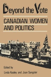 cover of the book Beyond the Vote: Canadian Women and Politics