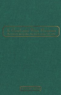 cover of the book A Good and Wise Measure: The Search for the Canadian-American Boundary, 1783-1842