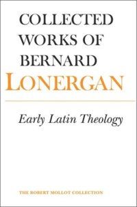 cover of the book Early Latin Theology: Volume 19