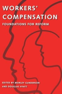 cover of the book Workers' Compensation: Foundations for Reform