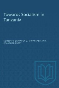 cover of the book Towards Socialism in Tanzania