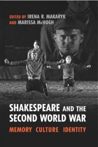 cover of the book Shakespeare and the Second World War: Memory, Culture, Identity