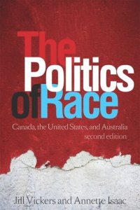 cover of the book The Politics of Race: Canada, the United States, and Australia